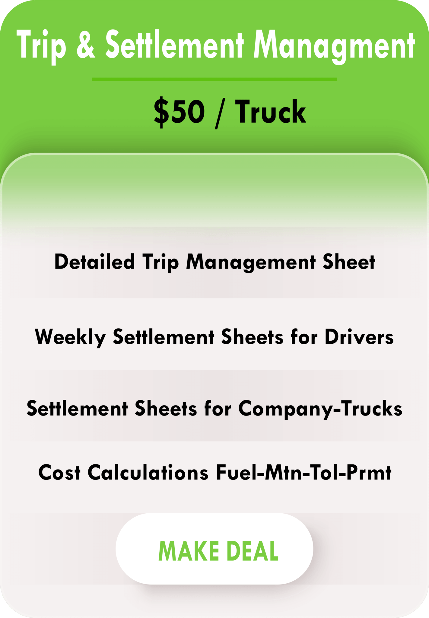 Trip and settlement management at 50 dollars per truck, including trip sheets, weekly driver settlements, company-truck settlements, and fuel, maintenance, toll, and permit costs